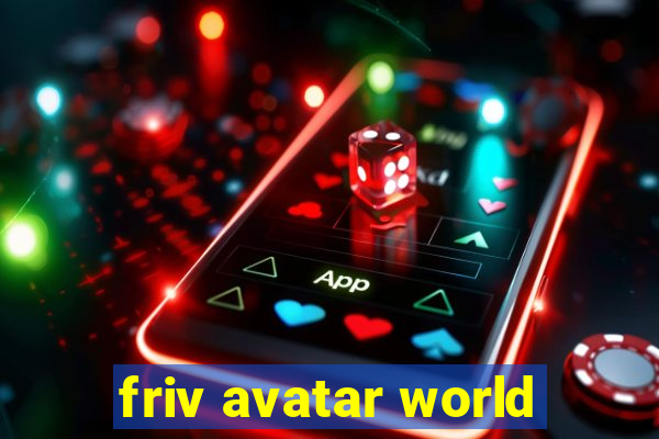 friv avatar world